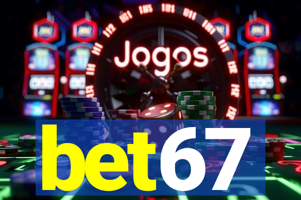 bet67