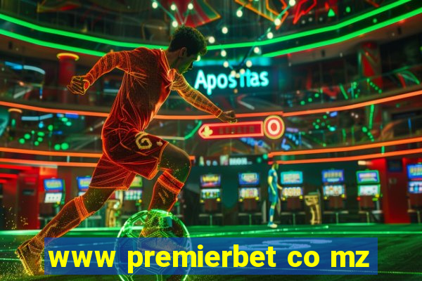 www premierbet co mz