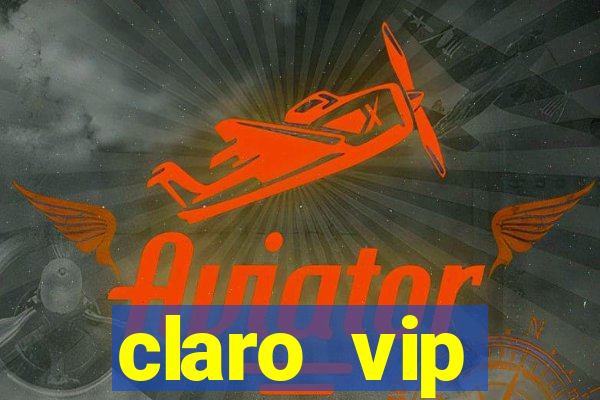 claro vip plataforma de jogos