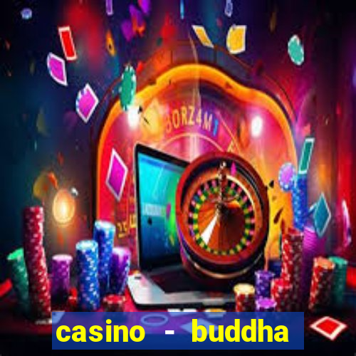 casino - buddha link slots