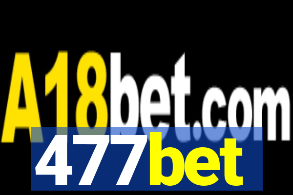 477bet