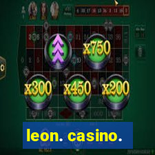 leon. casino.