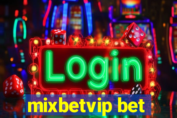 mixbetvip bet