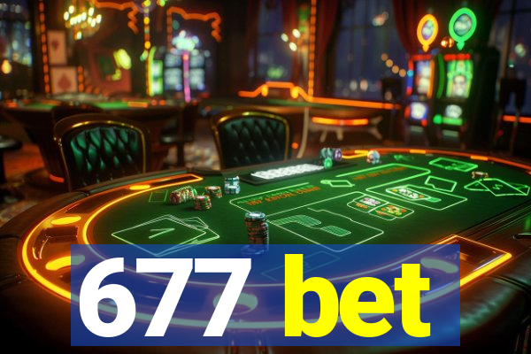 677 bet