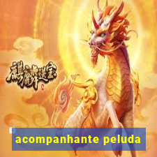 acompanhante peluda