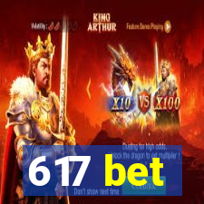 617 bet