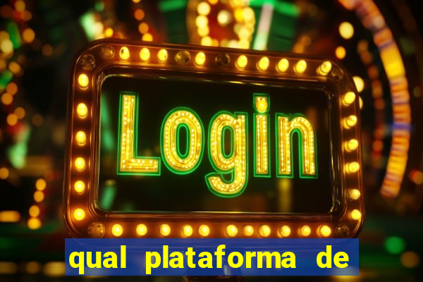 qual plataforma de jogo ta pagando agora