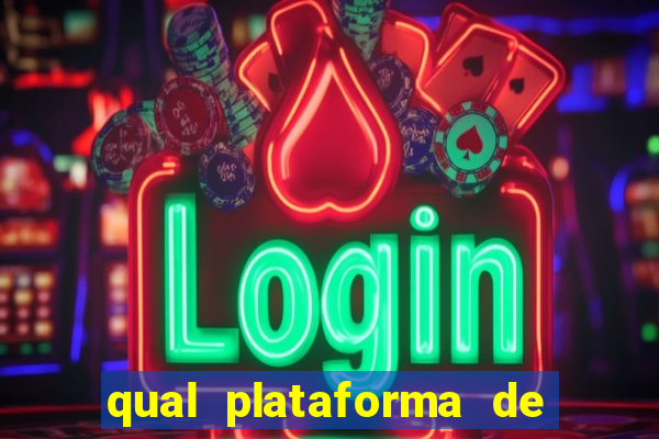 qual plataforma de jogo ta pagando agora