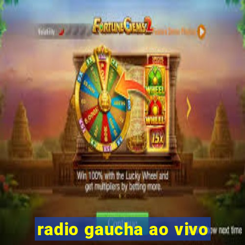 radio gaucha ao vivo