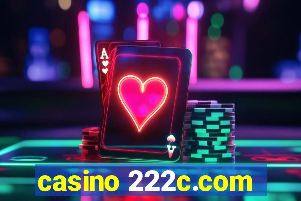 casino 222c.com