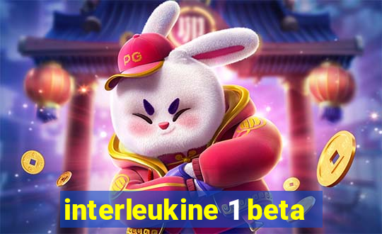 interleukine 1 beta