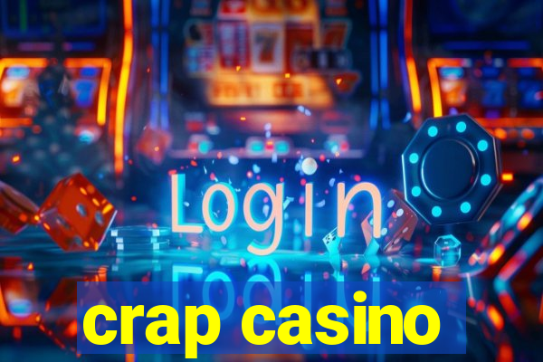 crap casino