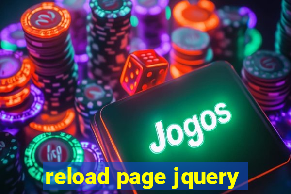 reload page jquery