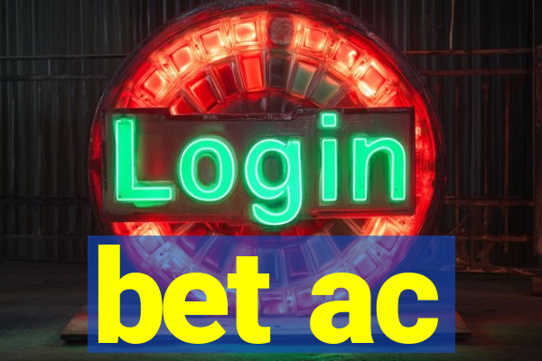 bet ac