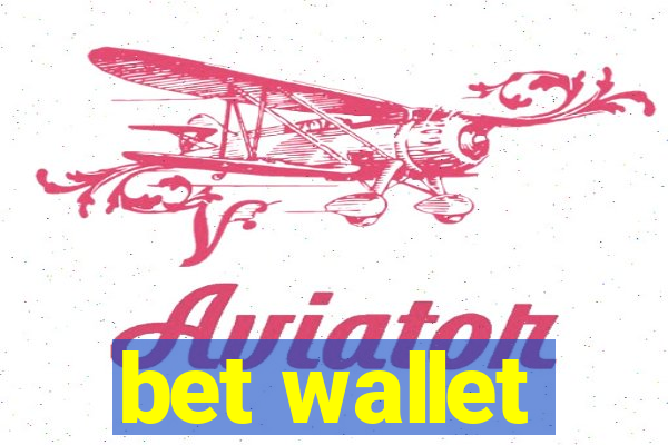 bet wallet