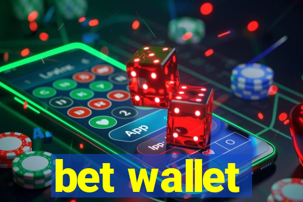 bet wallet