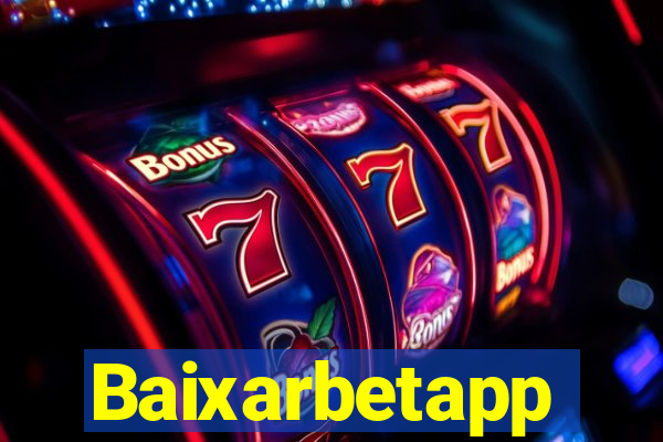 Baixarbetapp