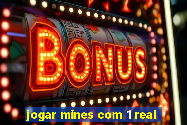 jogar mines com 1 real