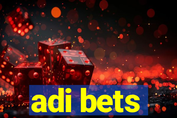 adi bets