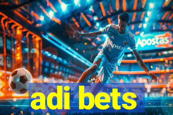 adi bets