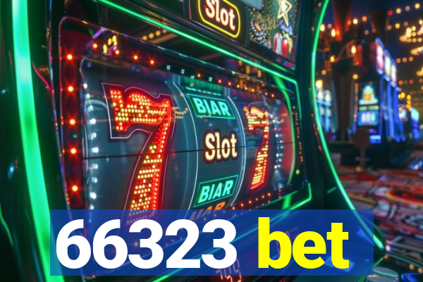 66323 bet