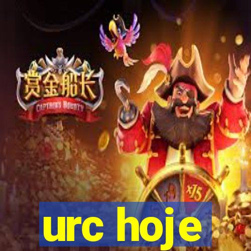 urc hoje