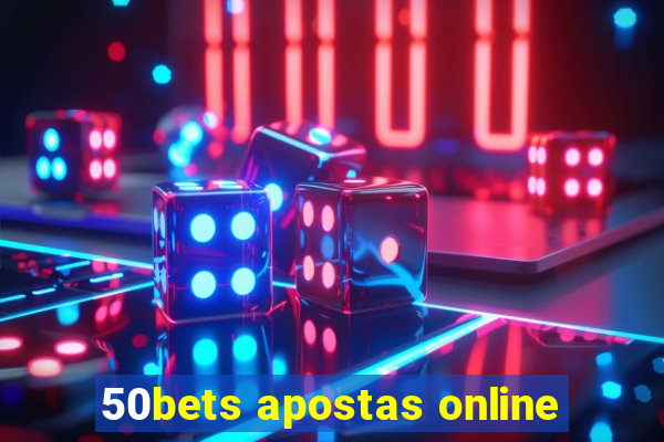 50bets apostas online