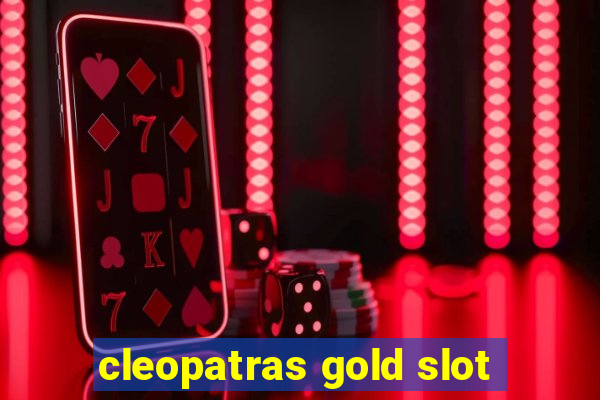 cleopatras gold slot