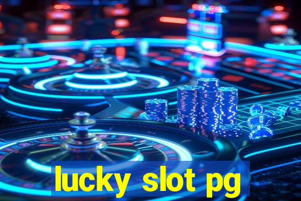 lucky slot pg