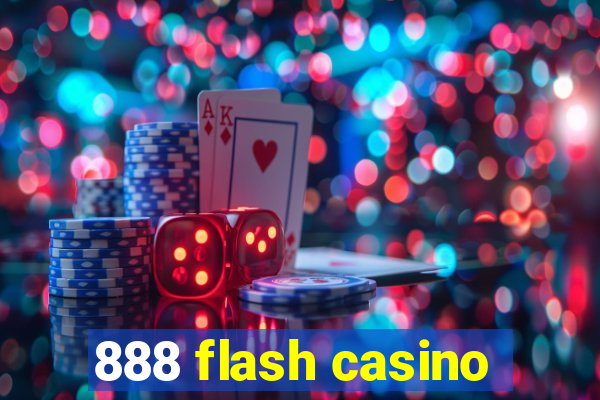 888 flash casino