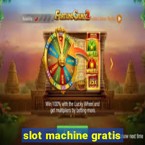 slot machine gratis