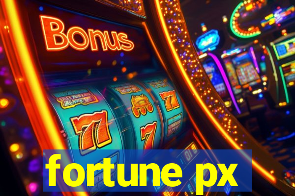 fortune px