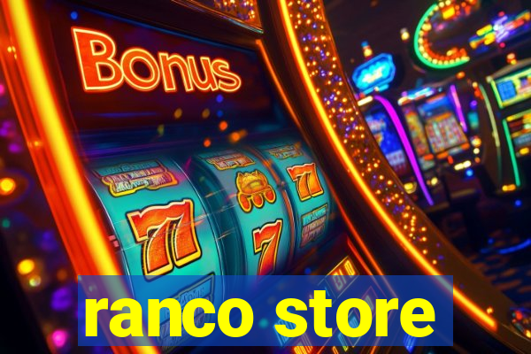 ranco store