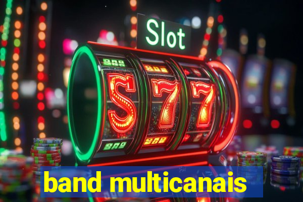 band multicanais