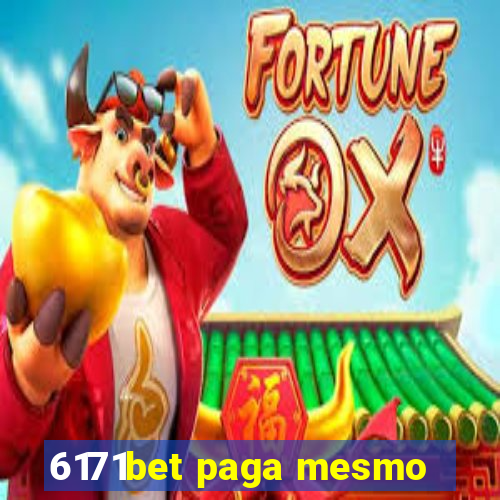 6171bet paga mesmo