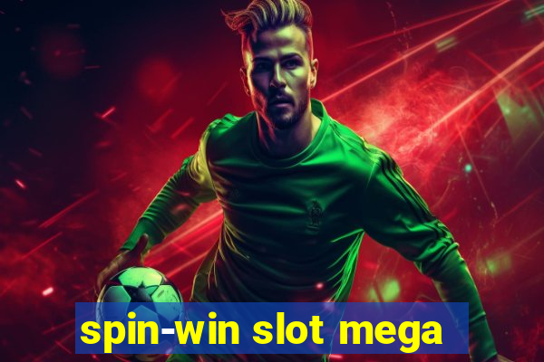 spin-win slot mega