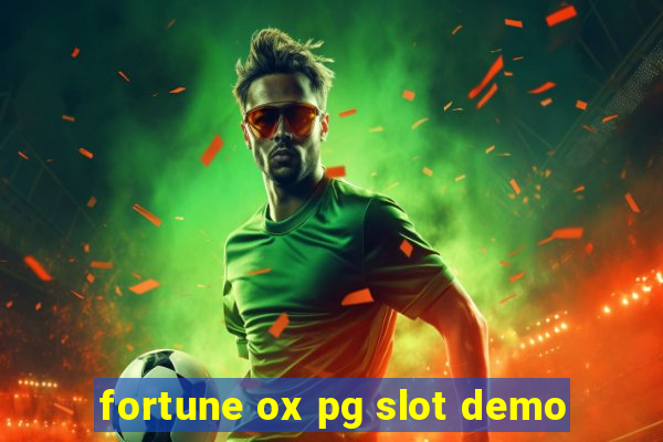 fortune ox pg slot demo