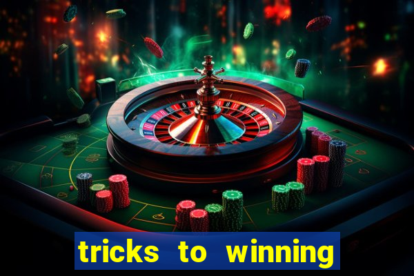 tricks to winning on slot machines