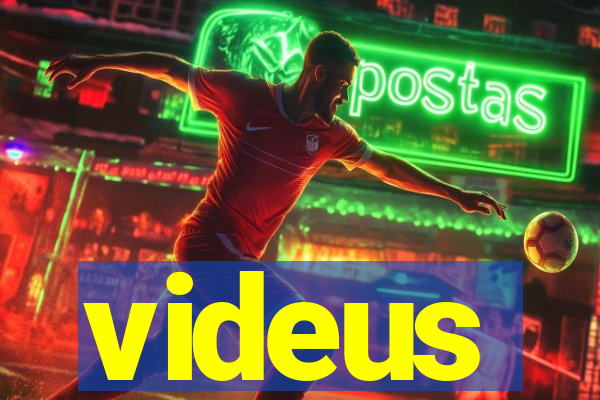 videus