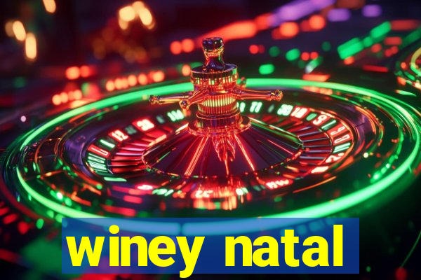 winey natal