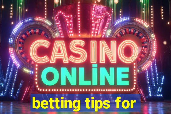 betting tips for