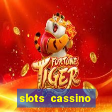 slots cassino pagando no cadastro