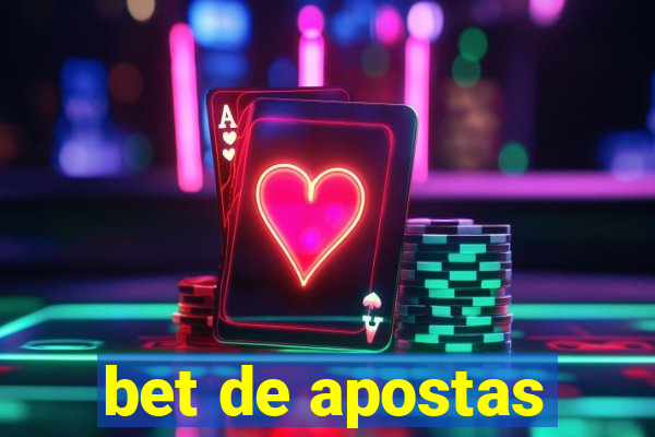 bet de apostas