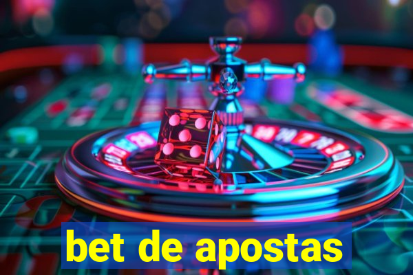 bet de apostas