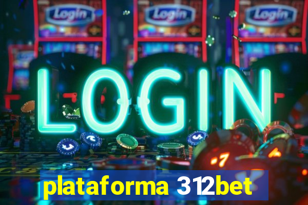 plataforma 312bet