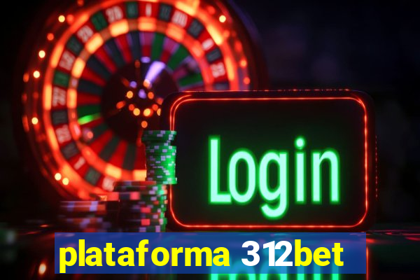 plataforma 312bet