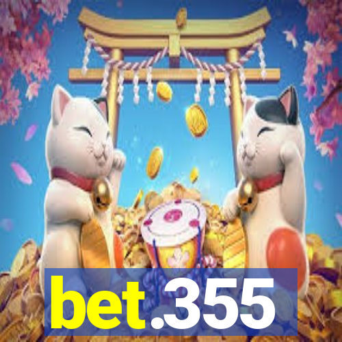 bet.355