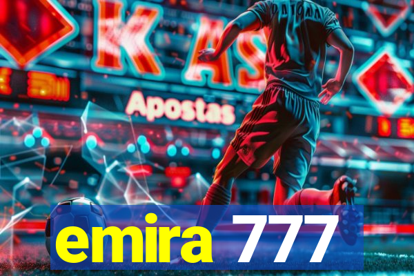 emira 777