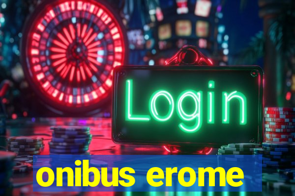 onibus erome