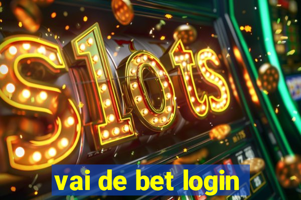 vai de bet login